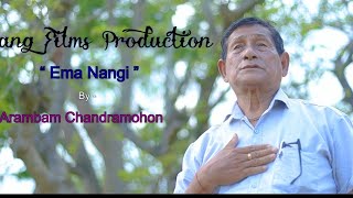 Ima Nangi Thoujal mityeng II Official music video ll Arambam Chandra Mohan Singha