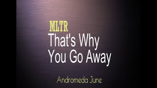 เพลงสากลแปลไทย #172#  That's Why (You Go Away) - MLTR (Lyrics & Thai subtitle)