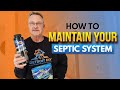 How To Maintain Your Septic System!