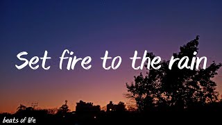 Adele - Set fire to the rain | lyrics