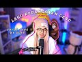 DAH JADI LAGU KEBANGSAAN GEBU?! SAMPAI MASUK DALAM KEPALA KITA LAGU NI AU!! #coversong #tiktokviral