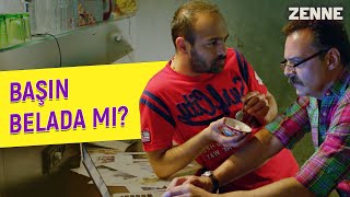 Başın Belada Mı? | Zenne