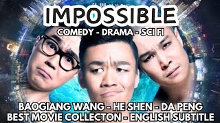 Best Movie Collection - English Subtitle - Impossible (2015) - Baogiang Wang - Comedy Drama Sci Fi