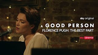 Florence Pugh: The Best Part | A Good Person | Sky Cinema