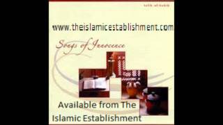 Songs of Innocence Gift of Life Talib al-habib Available from The Islamic Establishment
