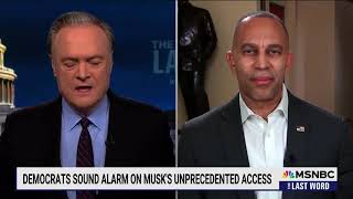 Leader Jeffries on MSNBC's the Last Word with Lawrence O'Donnell