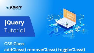 12. jQuery Tutorial For Beginners | CSS Class |addClass|removeClass|toggleClass| Learn with GSarwar