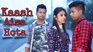 Kaash Aisa Hota | Darshan Raval | Love Song | Latest Hit Song 2019 | Love Sin