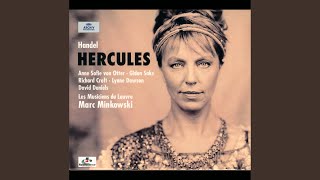 Handel: Hercules, HWV 60 / Act 1 - Chorus: \