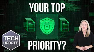 Is data security your top priority? | Tech Update