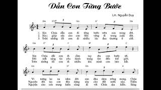 TẬP HÁT : CN DẪN CON TỪNG BƯỚC ( LM NGUYỄN DUY )