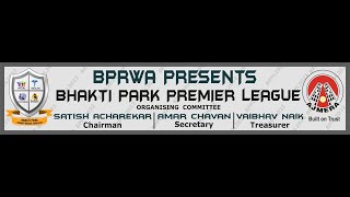 || BHAKTI PARK PREMIER LEAGUE 2023 || FINAL DAY