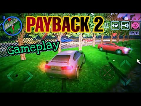 Payback 2 Gameplay On Android 1 Itsabz Youtube