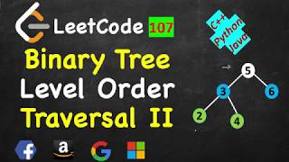 Binary Tree Level Order Traversal ii | LeetCode 107 | C++, Java, Python