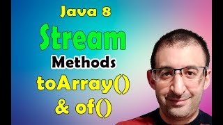 62- Java 8 Tutorial - Stream Methods toArray() and of()