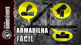 ARMADILHA \