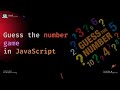 JavaScript Project to Boost Portfolio: Building a Number Guessing Game | HTML, CSS, JavaScript .