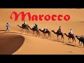 top 10 beautiful scenery of Morocco