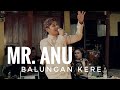 TERBARU! MR. ANU - BALUNGAN KERE (NDARBOY GENK COVER)