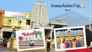 Arunachalam Full Trip🙏 | Thiruvannamalai | Day-2