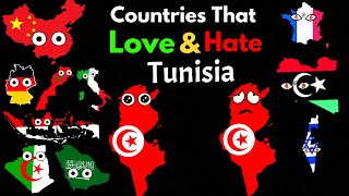 Countries That Love/Hate Tunisia