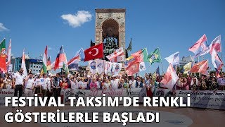 Uluslararası Büyükçekmece Kültür ve Sanat Festivali Taksim'de renkli görüntülerle başladı