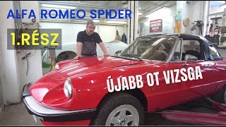 KreiCar Szerviz Kecskemét,  Alfa Romeo Spider OT-vizsgára való felkészítése - 1. rész