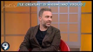 Le creature di Massimiliano Virgilio Mattina 9 04/02/2020