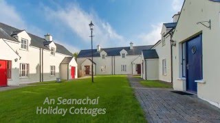 An Seanachaí Holiday Cottages