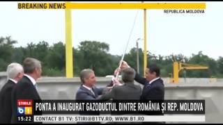 Ponta a inaugurat gazoductul Iasi   Ungheni