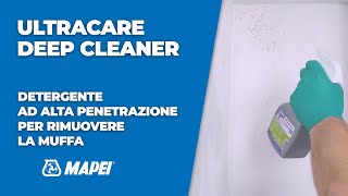 Rimuovere la muffa dalle superfici | Ultracare Deep Cleaner | Detergente ad alta penetrazione