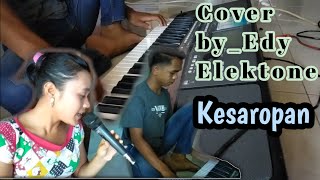 Cover lagu sasak Nostalgia cipta || Jamilah adiningrat || Kesaropan By_Edy Elektone & Yuli ...