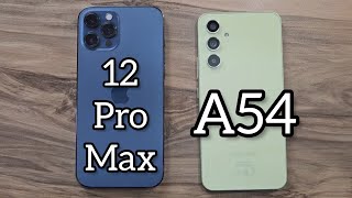 Samsung Galaxy A54 vs iPhone 12 Pro Max