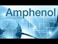 Amphenol Corporation - Connecting the World