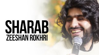 Shrab | Zeeshan Rokhri | Punjabi Saraiki Song | Live Song