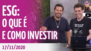 ESG: conheça as 3 letras que estão revolucionando a forma de investir