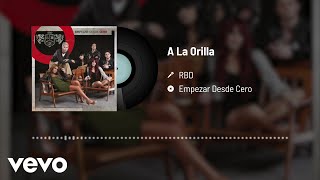 RBD - A La Orilla (Audio)