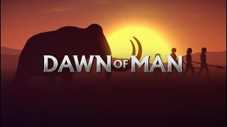 Casual Saturday - Dawn of Man