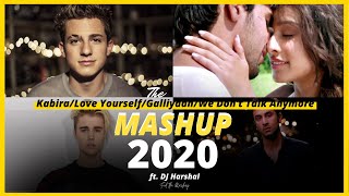 LOVE MASHUP 2020| BEST OF 2020 LOVE SONGS MASHUP | ft. DJ Harshal