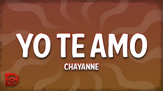 Chayanne - Yo Te Amo (Letra/Lyrics)