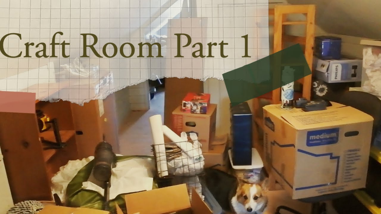 Craft Room Part 1 Vlog Youtube