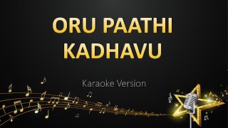 Oru Paathi Kadhavu - G.V. Prakash Kumar (Karaoke Version)
