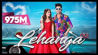 Lehanga Song , Jass Manak (official Video ) | Satti Dhillon Latest hit Punjabi Songs | Romantic Song