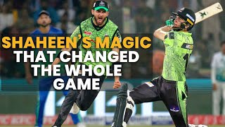Shaheen's Magic That Changed The Whole Game | HBL PSL 8 | MI2A