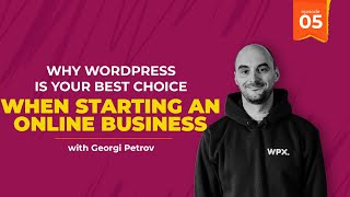 WPX Academy: The best platform to build a website when starting an online business