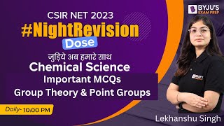 BYJU'S CSIR NET | Important MCQs of Group Theory & Point Groups | Chemistry | CSIR NET 2023