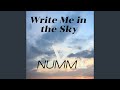 Write Me in the Sky