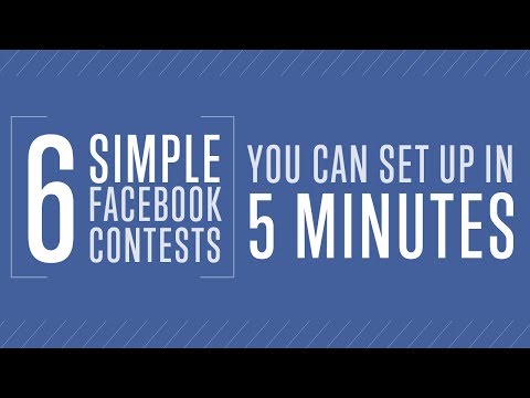 6 Simple Facebook Contests You Can Set Up in 5 Minutes 6 Simple Facebook Contests You Can Set Up in 5 Minutes