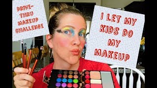 Drive Thru Makeup Challenge | I LET MY KIDS DO MY MAKEUP!