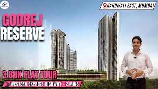 Godrej Reserve Kandivali East Project With 3 BHK Tour, Amenities, Connectivity \u0026 Configuration